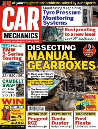 Car Mechanics magazine, April 2019: gearboxes, BMW 5-Series E61 530d, Alfa Romeo 2.0 JTS cambelt, Peugeot RCZ, Dacia Duster, Ford Fiesta 1.25 Duratec, rustproofing