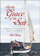 By the Grace of the Sea: A Woman's Solo Odyssey Around the World