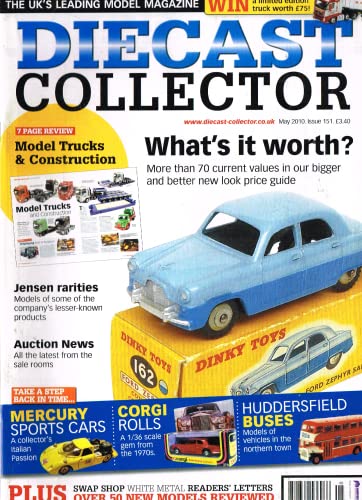 Diecast Collector, Issue 151, May 2010: The UK's leading model magazine