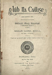 Lúb na Caillighe - agus Sgéalta Eile
