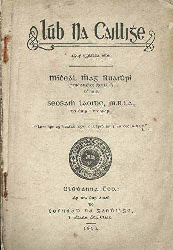 Lúb na Caillighe - agus Sgéalta Eile