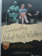 Celebrating What Matters - Powers Irish Whiskey Short Story Collection Volume Two