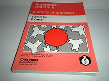 Load image into Gallery viewer, Antibodies: A Practical Approach: v. 2 (Practical Approach Series)