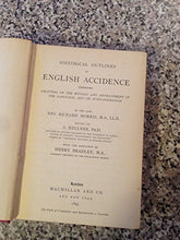 Load image into Gallery viewer, Historical Outlines of English Accidence Comprising Chapters on the History and Development of the Language and on Word-Formation