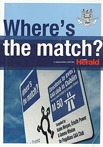 Where's The Match? In Association with the Evening Herald