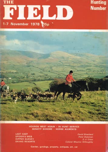 The Field magazine, 1-7 November 1978: hunting number, hounds, benefit scheme, horse ailments, dipper survey, skiing resorts