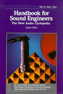 Handbook for Sound Engineers: The New Audio Cyclopedia