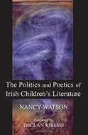 The Politics and Poetics of Irish Children's Literature