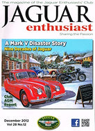 Jaguar Enthusiast magazine, December 2012, Vol 28, No 12 - The Magazine of the Jaguar Enthusiasts' Club - Sharing the Passion