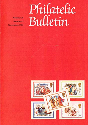 Philatelic Bulletin - Volume 20: Number 3, November 1982