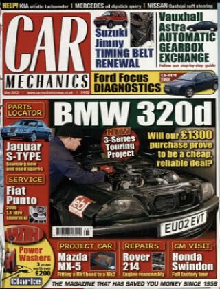 Car Mechanics magazine, May 2013: BMW 320d 3-series, Jaguar S-Type, Fiat Punto, Vauxhall Astra automatic gearbox