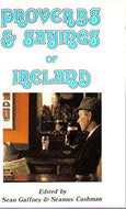 Proverbs and Sayings of Ireland