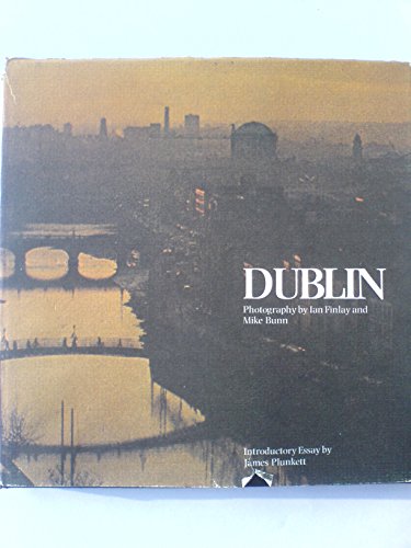 Dublin, Photography br Ian Finlay and Mike Bunn.