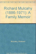 Richard Mulcahy (1886-1971): A Family Memoir