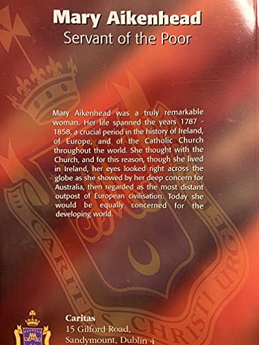 Mary Aikenhead (1787-1858) Servant Of The Poor
