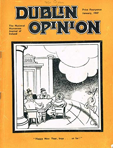 Dublin Opinion - Vol. XXV (25) - January 1947: The National Humorous Journal of Ireland