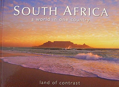 South Africa: Land of Contrast