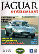 Jaguar Enthusiast magazine, March 2013, Vol 29, No 3 - The Magazine of the Jaguar Enthusiasts' Club - Sharing the Passion