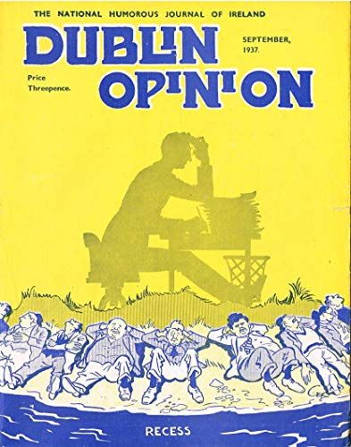 Dublin Opinion - Vol. XVI No. 187 - September 1937: The National Humorous Journal of Ireland