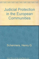 Judicial Protection in the European Communities