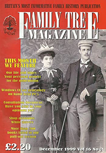 Family Tree Magazine, December 1999, Volume 16, Number 2