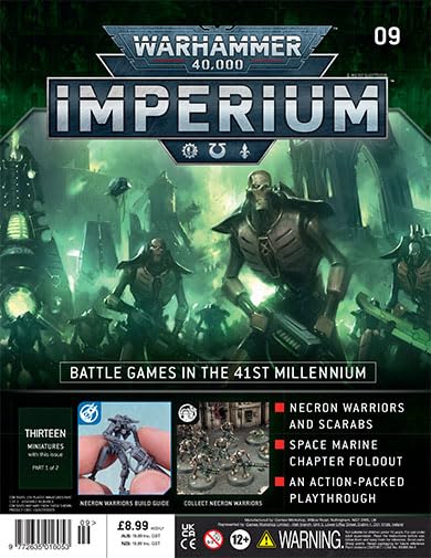 Warhammer 40,000 Imperium magazine, part 09: Battle Games in the 41st Millennium - Necron Warriors and Scarabs, Space Marine Chapter Foldout, An Action-Packed Playthrough
