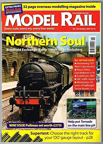 Model Rail Magazine No.109 October 2007 Mbox3304/E Northern Soul