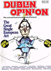 Dublin Opinion - May 1987: The National Humorous Journal of Ireland
