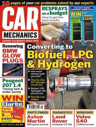 Car Mechanics magazine, May 2019: biofuel, LPG, hydrogen; BMW glow plugs, Peugeot 207 1.4 timing belt and water pump, Aston Martin DB9 spares, Land Rover Freelander 2.0 Td4, Volvo S40