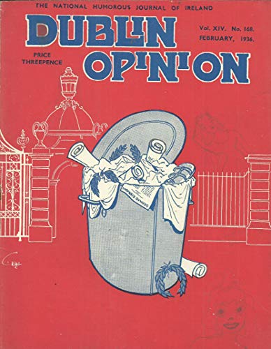Dublin Opinion - Vol. XIV, No. 168 - February 1936: The National Humorous Journal of Ireland