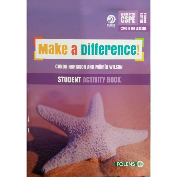 Make a Difference! Student Activity Book - Junior Cycle CSPE, Fourth Edition - CSPE in 101 lessons