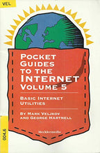 Load image into Gallery viewer, Basic Internet Utilities - Pocket guides to the Internet, Volume 5