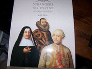 Strangers to Citizens: The Irish in Europe, 1600-1800