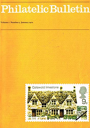 Philatelic Bulletin - Volume 7: Number 5, January 1970