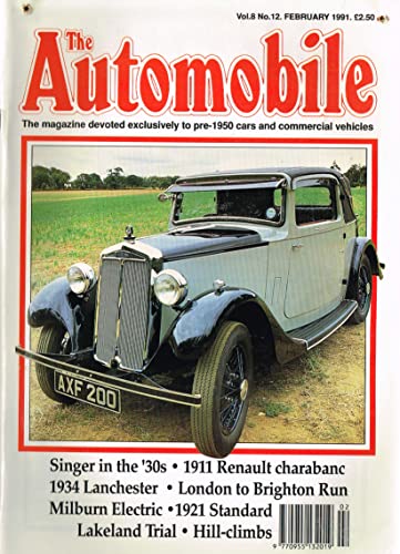 The Automobile, Vol 8, No 12, February 1991 - The magazine devoted exclusively to pre-1950 cars and commercial vehicles