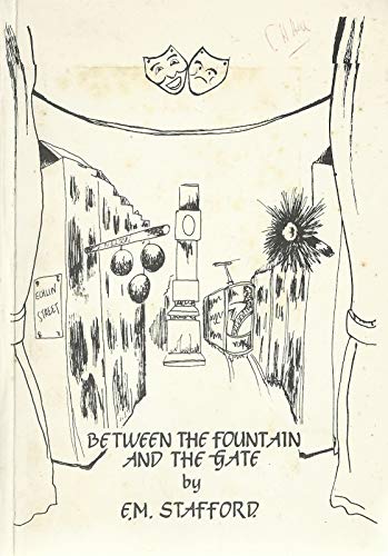 Between the Fountain and the Gate