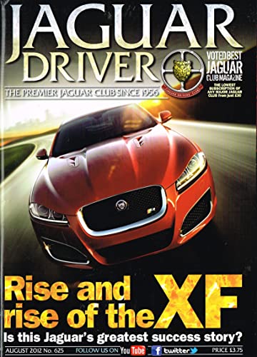 Jaguar Driver magazine, No 625, August 2012 - The Premier Jaguar Club since 1956