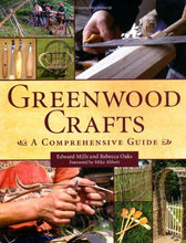 Load image into Gallery viewer, Greenwood Crafts: A Comprehensive Guide