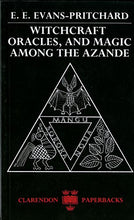 Load image into Gallery viewer, Witchcraft, Oracles And Magic Among The Azande