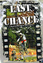 Load image into Gallery viewer, Last Chance: A Mountain Bike Film by John Lawlor