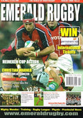 Emerald Rugby magazine, Volume 2, Issue 1, 2004: Heineken Cup, Christian Warner at Leinster, Munster Ladies win Interpro, Ashbourne RFC, Simon Mason, Ulster, Orrell RFC, Athlone mini rugby