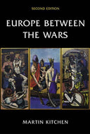 Europe Between the Wars: A Political History
