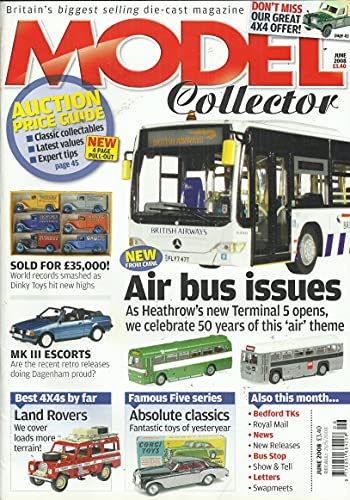 Model Collector magazine - Volume 23, Number 6, Whole Number 241, June 2008