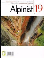 Alpinist magazine 19 - The Climbing Life, Spring 2007
