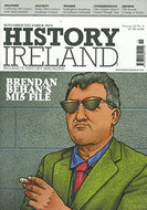 History Ireland magazine, Volume 22, No 6 - November/December 2014 - Ireland's History Magazine