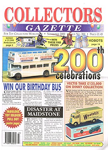 Collectors Gazette magazine, Number 200, November 2000 - For Toy Collectors Worldwide