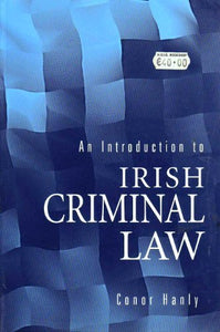 An Introduction to Irish Criminal Law