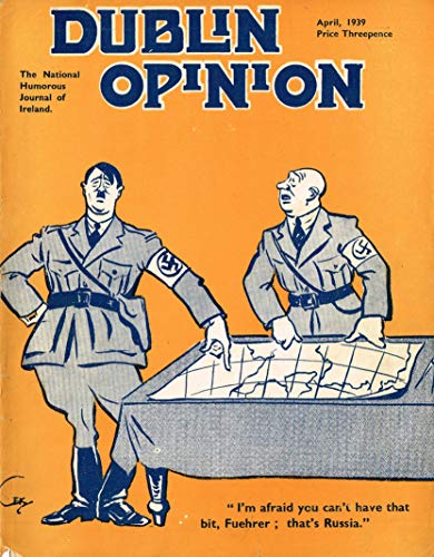 Dublin Opinion - Vol. XVIII No. 206 - April 1939: The National Humorous Journal of Ireland