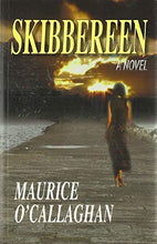 Load image into Gallery viewer, Skibbereen: A Novel