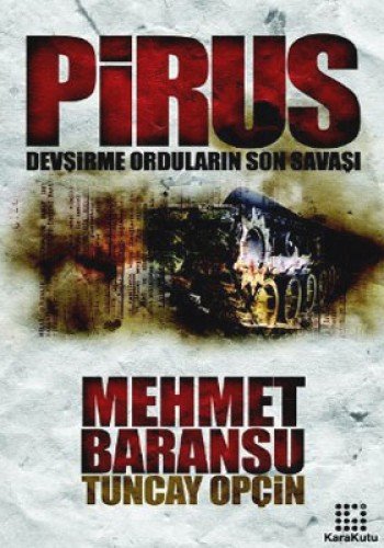PİRUS DEVŞİRME ORDULARIN SON SA.